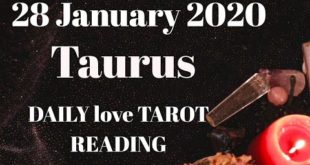 Taurus daily love reading 💖 THEY CAN NEVER FORGET YOU 💖 28 JANUARY  2020