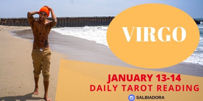 VIRGO - “BEING BACK TOGETHER AND (WORLD PREDICTION)” JANUARY 13-14 DAILY TAROT READING