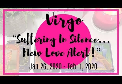 ♍️ Virgo: Suffering In Silence...New Love Alert! | Jan 26 - Feb 1, 2020 | General Weekly