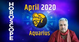Aquarius Horoscope April 2020 | Monthly Horoscope | Aquarius April 2020 Astrology