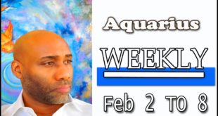 Aquarius WEEKLY LOVE THIS WELL HAPPEN SOON !! FEB 2 TO 8