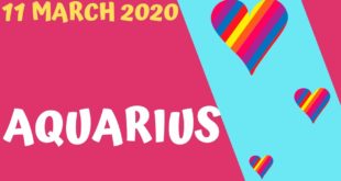 Aquarius daily love tarot reading 💗 SOMEONE LIKES YOU ...💗 11 MARCH 2020