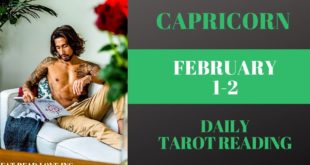 CAPRICORN - "THEY WILL NOT LET GO, HERE THEY COME" FEBRUARY 1-2 DAILY TAROT READING