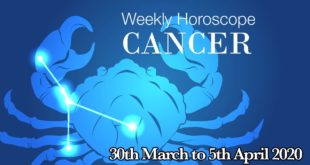 Cancer Weekly Horoscope From 30th March 2020 | Preview