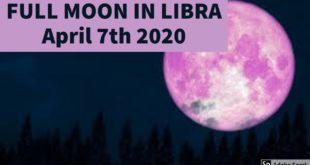FULL MOON IN LIBRA April 7th 2020 | Weekly Astrology Horoscope for April 5th -11th 2020