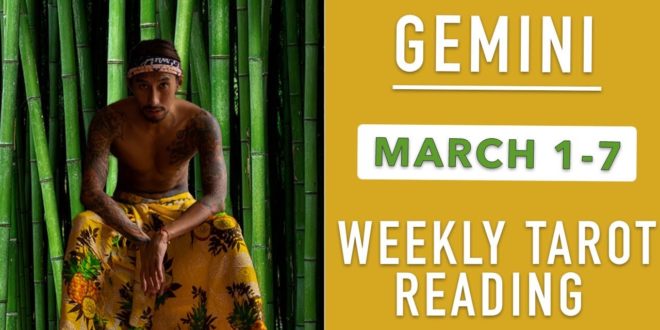 GEMINI - "MANIFESTATION OF YOUR DREAM, BURNING KARMA" MARCH 1-7 WEEKLY TAROT READING