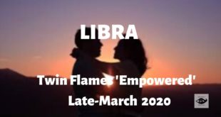 LIBRA ♎ Moving toward love + reconciliation! Twin Flames 'Empowered', Late-March 2020