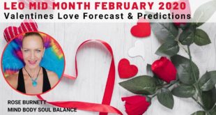 Leo Mid Month February 2020 - Valentines Love Forecast & Predictions