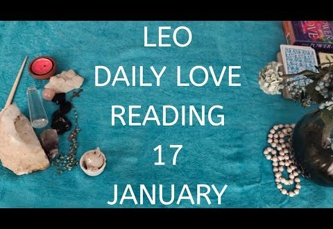 Leo daily love reading 💖 SOMEONE IS SO JEALOUS OF YOU 💖17 JANUARY 2020