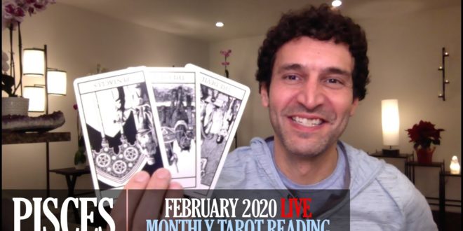 PISCES February 2020 Live Extended Monthly Intuitive Tarot Reading by Nicholas Ashbaugh
