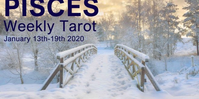 PISCES WEEKLY TAROT READING "SHINE THE LAMP PISCES" January 13th-19th 2020
