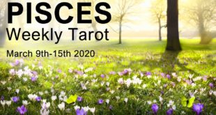 PISCES WEEKLY TAROT READING  "YOU HAVE THE MAGIC PISCES!"  March 9th-15th 2020