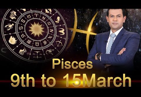 Pisces Weekly Horoscope 9MarchTo15March 2020