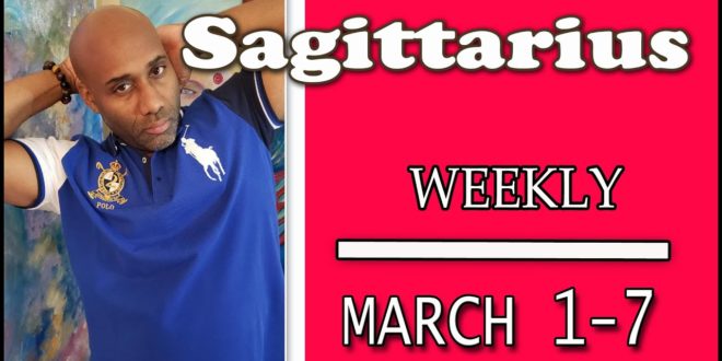 SAGITTARIUS WEEKLY LOVE GUESS WHO,S HURTING !!! MARCH 1 7
