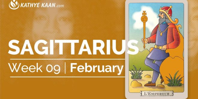 SAGITTARIUS WEEKLY TAROT READING | WEEK 09 |  HOROSCOPE FEBRUARY 24 - 01