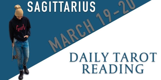 SAGITTARIUS - "SOMEONE HAS TRICKS" MARCH 19-20 DAILY TAROT READING
