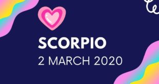 Scorpio daily love tarot reading 💖 THEY WILL SOON EXPRESS THEIR TRUE FEELINGS 💖 2 MARCH 2020