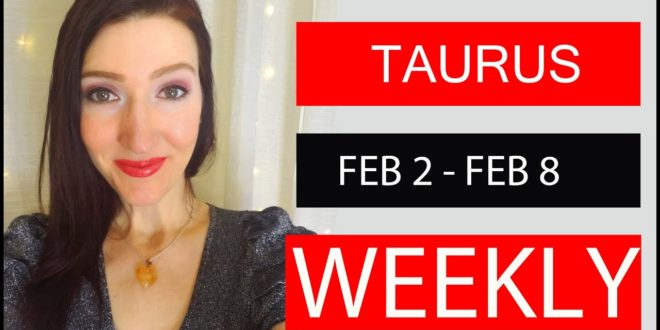 TAURUS WEEKLY LOVE THIS NEEDS TO BE REVEALED!!! FEB 2 TO 8