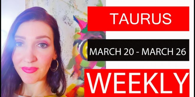 TAURUS WEEKLY LOVE YOU'D BETTER SIT DOWN FOR THIS!!!! MARCH 20 TO 26