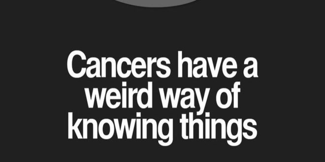 Tag a Cancer! #cancer #cancerquotes #cancersign #cancerwoman #cancerman #cancerz...