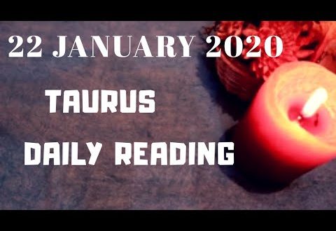 Taurus daily love reading 💝THEY HAVE SO MUCH TO TELL YOU 💝22 JANUARY 2020