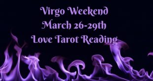 Virgo Weekend 💘~ YOU vs. THEM ~ March 26-29th Love Tarot Reading (INSANE EXTENDED!!)