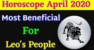 leo Horoscope | April 2020 | leo Monthly Horoscope | leo
