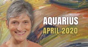 Aquarius April 2020 Astrology Horoscope Forecast