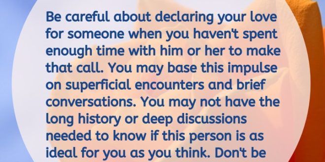 Be careful about declaring love to someone you didn't spend enough time with.⠀⠀⠀...