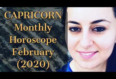 CAPRICORN Monthly Astrology Horoscope FEBRUARY 2020