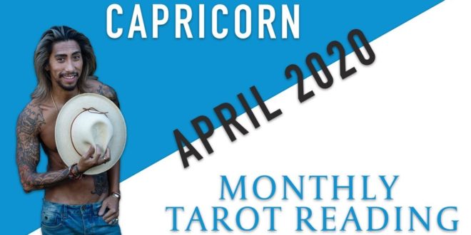 CAPRICORN - "THEY DIDN'T SEE THIS COMING" APRIL 2020 MONTHLY TAROT READING