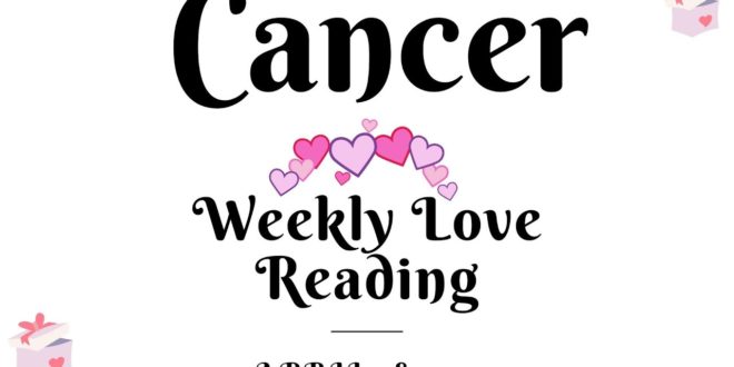 Cancer weekly love tarot reading 💖YOUR PERSON IS LOYAL AND TRUSTWORTHY  !! 💖 18 - 24 APRIL 2020