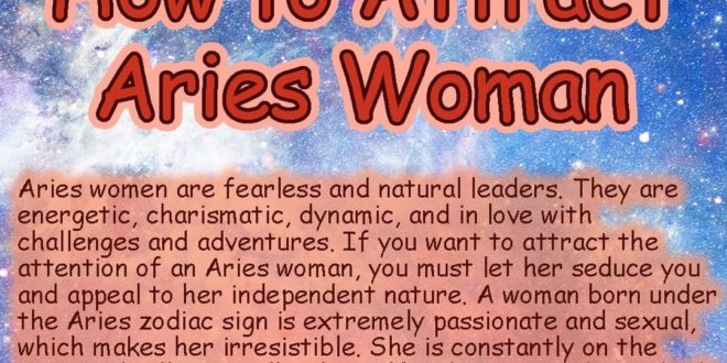 How to treat and date your Aries Woman??
Find out!
-------
Follow  for more fun ...