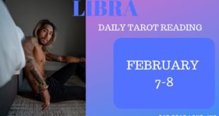 LIBRA - "THE SOULMATE IS COMING TO YOU" FEBRUARY 7-8 DAILY TAROT READING