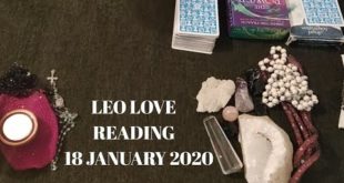 Leo daily love reading 💖 THEY ALWAYS COME BACK TO YOU 💖 18 JANUARY 2020