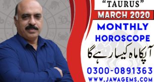 Monthly Horoscope Taurus March 2020 Predictions | forecast ♉ Jawa|by Sheikh Zawar Raza Jawa