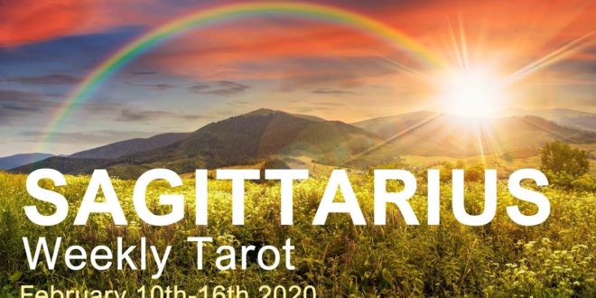 SAGITTARIUS WEEKLY TAROT  "MAJOR NEW BEGINNING SAGITTARIUS!" February 10th-16th 2020