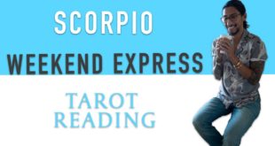 SCORPIO - "THEY ARE COMING FOR YOU" WEEKEND EXPRESS TAROT READING