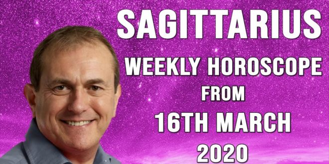 Sagittarius Weekly Horoscope from 16th March 2020