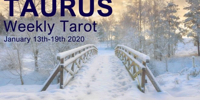 TAURUS WEEKLY TAROT READING  "RISING LIKE THE PHOENIX TAURUS!" January 13th-19th 2020