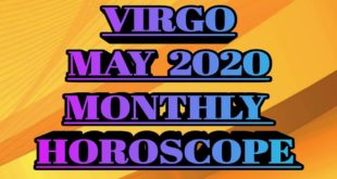 VIRGO MAY 2020 HOROSCOPE || VIRGO MONTHLY HOROSCOPE PREDICTION