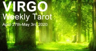 VIRGO WEEKLY TAROT READING  "AN IMPORTANT MESSAGE IS COMING VIRGO"  April 27th-May 3rd 2020 Forecast