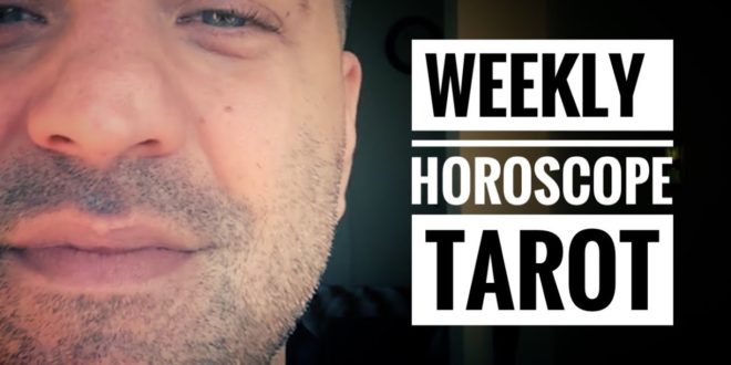 Weekly Horoscope Tarot Reading | 31st March - 6th April 2020 - Weekly Tarot Forecast