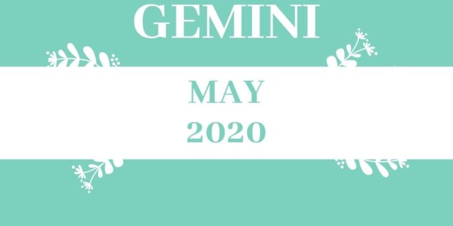 ✨GEMINI MAY 2020 THEY WILL SUPPORT YOU!!! 555!!!✨