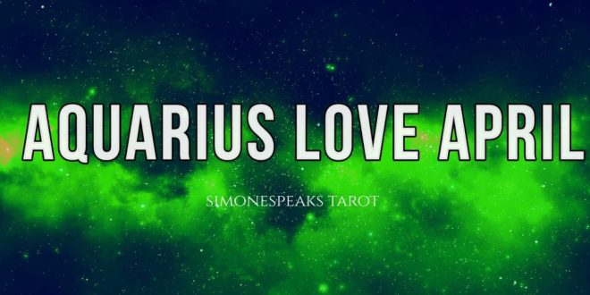 AQUARIUS, A CONFESSION OF LOVE?😍END APRIL TAROT 2020 LOVE READING!