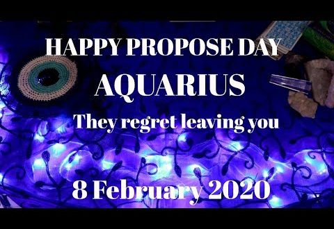 Aquarius daily love reading 💖THEY REGRET LEAVING YOU 💖 8 FEBRUARY 2020