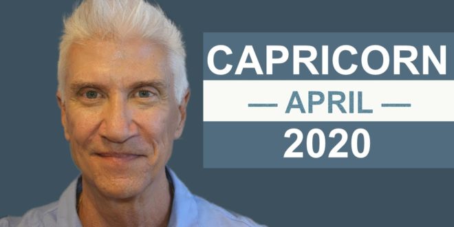CAPRICORN APRIL 2020 * AMAZING PREDICTIONS!