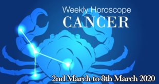 Cancer Weekly Horoscope From 2nd March 2020 | Preview