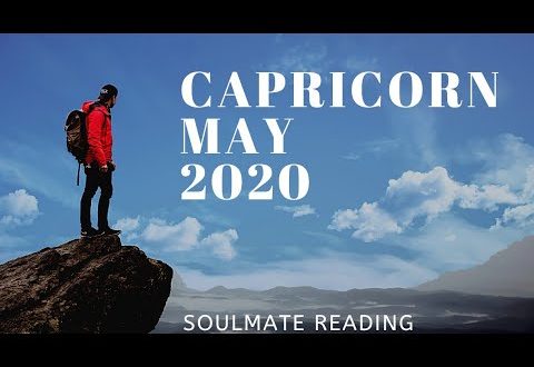 Capricorn May 2020 ~ A PAST SOULMATE  WILL RETURN AND RECONNECT .