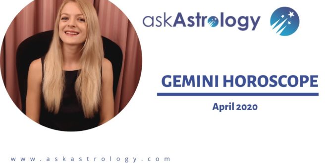 Gemini Horoscope for April 2020